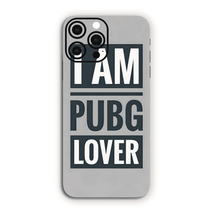 I Am Pubg Lover BGMI Mobile Skin