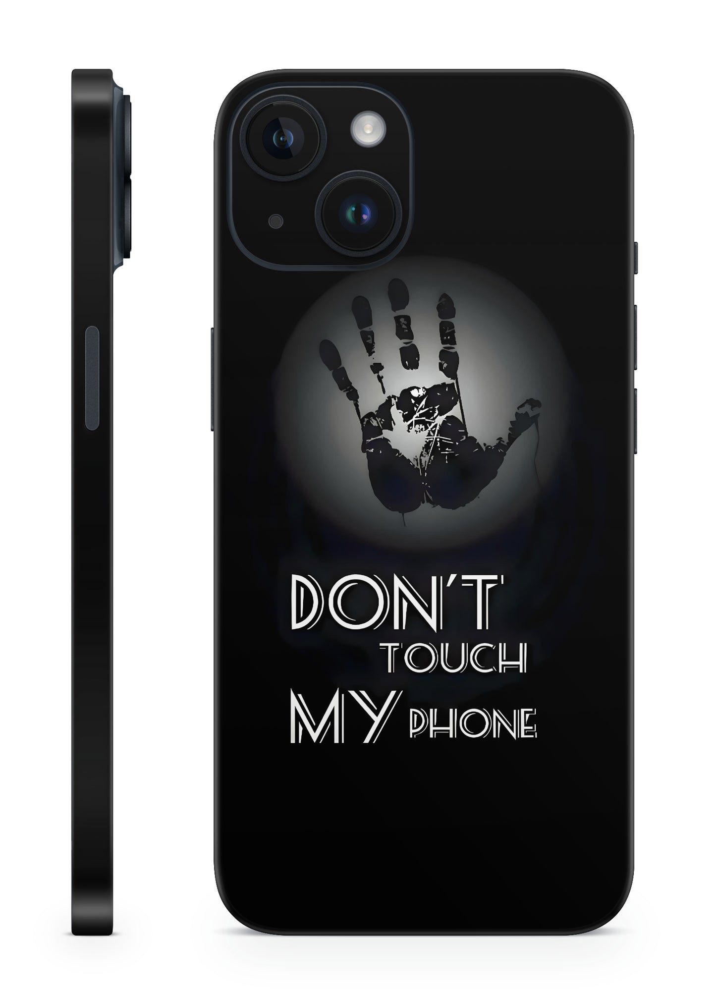 Don't Touch My Phone Mobile Skin