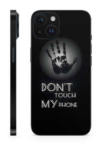 Don't Touch My Phone Mobile Skin