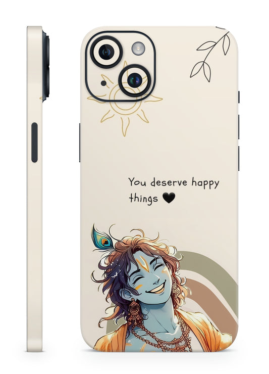 Phone skin with an illustration of a character and the text 'You deserve happy things' on a white background.
