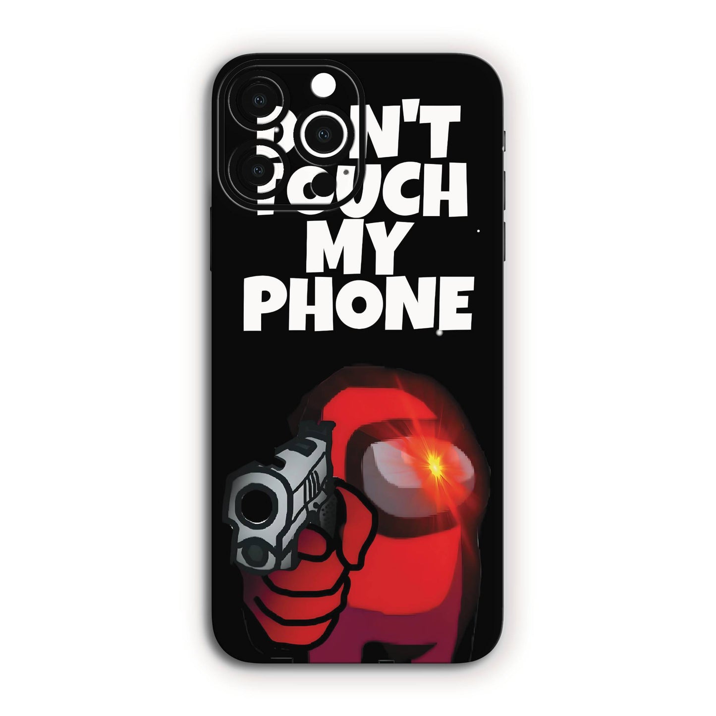 Don't Touch My Phone Mobile Skin