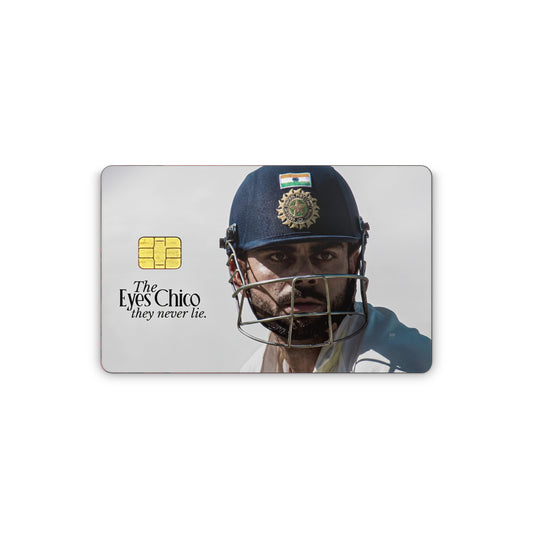 Virat Kohli: The Eyes Chico Card Skin
